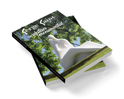 Livre : Serge Saint, sculpteur monumental