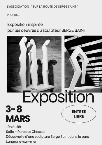 Exposition « Hommage à Serge Saint » à Langrune-sur-Mer du 3 au 8 mars 2025